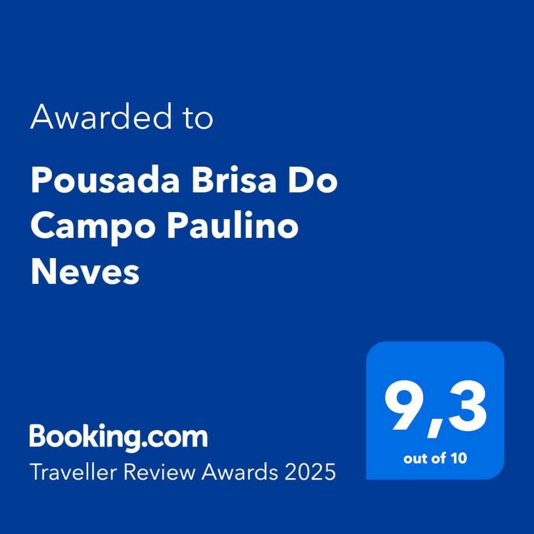 Pousada Brisa Do Campo Paulino Neves Exterior foto